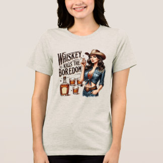Sassy Retro Girl – Whiskey Kills Boredom Tri-Blen Tri-Blend Shirt