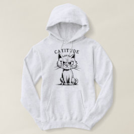 Sassy Sarcasm Catitude Cat Attitude Spaß Graphic Hoodie
