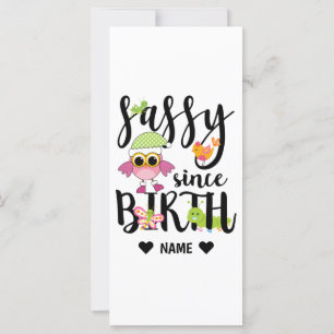 Sassy seit Geburt