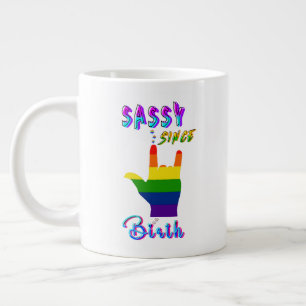 Sassy seit Geburt Jumbo-Tasse