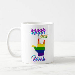 Sassy seit Geburt Kaffeetasse