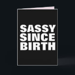 SASSY SEIT GEBURTSTAG DAUGHTER CARDS KARTE<br><div class="desc">SASSY SEIT DER GEBURTSKARTE FÜR SIE</div>