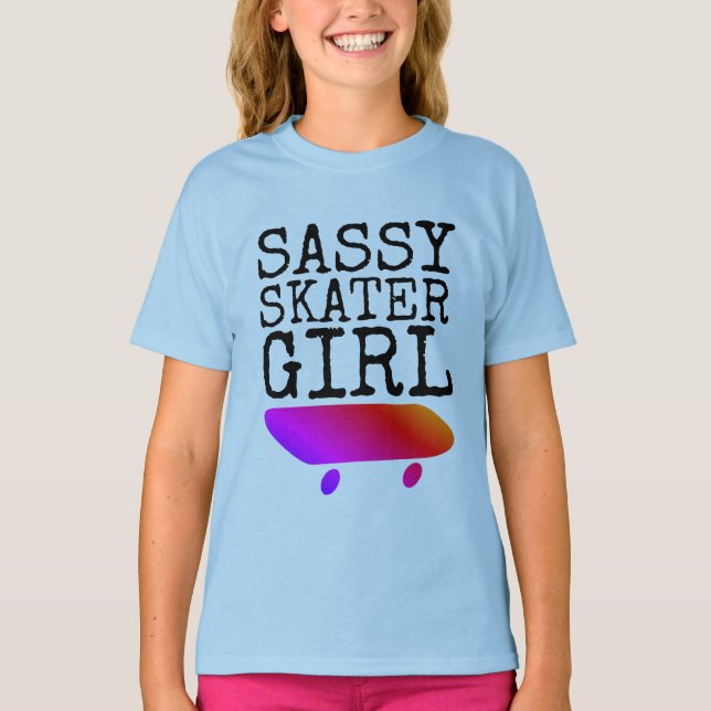 SASSY SKATER MÄDCHEN T - Shirt (Vorderseite)