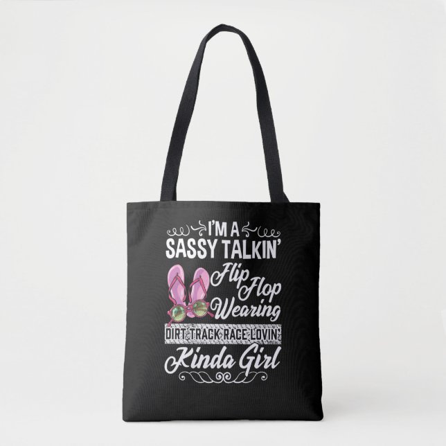 Sassy Talking Dirt Track Race Love Kinda Girl Tasche (Vorderseite)
