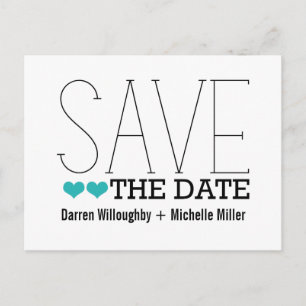 Sassy Typografy Save the Date Postcard, Aqua Ankündigungspostkarte