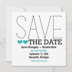 Sassy Typography Save the Date Invitation, Aqua