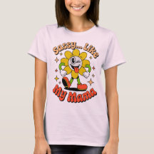 Sassy wie meine Mama Lustiges Retro-Blumen Frauen