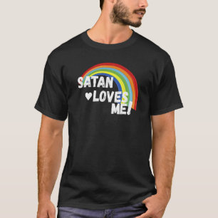 Satan Lieben Me T - Shirt Funny Dark Spaß Atheist 