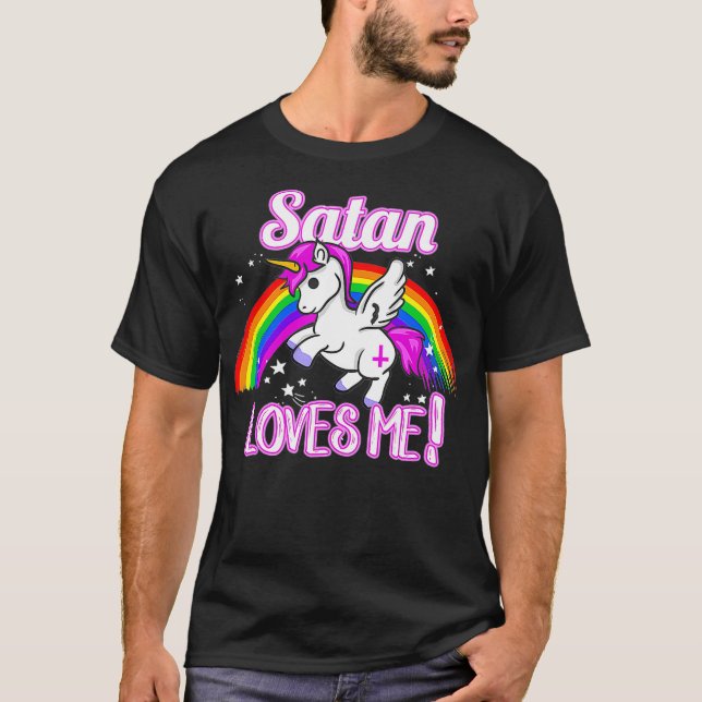 Satan Lieben mir Einhorn Religion Nichtglauben T-Shirt (Vorderseite)
