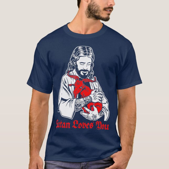 Satan Lieben Sie und Jesus kennen es Baphomet T-Shirt (Vorderseite)