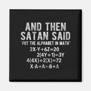 Satan sagte Alphabet in der Mathematik Magnet
