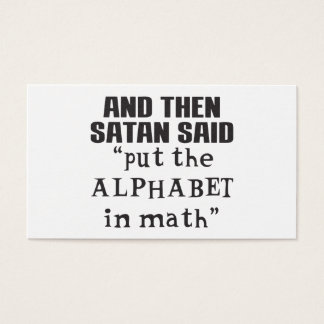 Satan sagte Alphabet in Mathe Funny Uni Teac