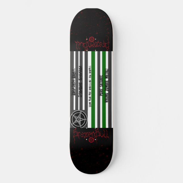 satanische Flagge, brazenbull, brazenbull, Blut, Skateboard (Vorderseite)