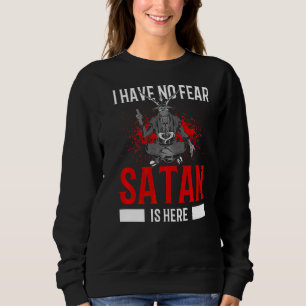 Satanismus Satanic Pentagram haben keine Angst Sat Sweatshirt