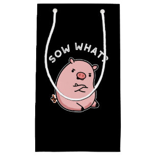Sau was lustige Sassy Pig Pun Dark BG Kleine Geschenktüte