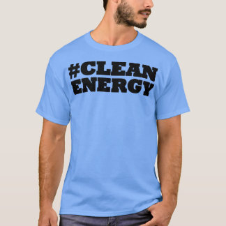 saubere Energie T-Shirt