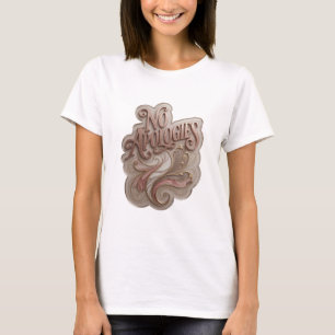 Saubere Gold-NO-APOLOGIES-Textdesign T-Shirt