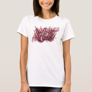 Saubere rote WINE TIME Wearable Kunst T-Shirt