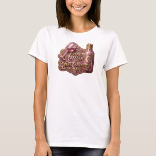Sauberes Gold STOLZER BÜRGER DES WEINLANDES Druck T-Shirt