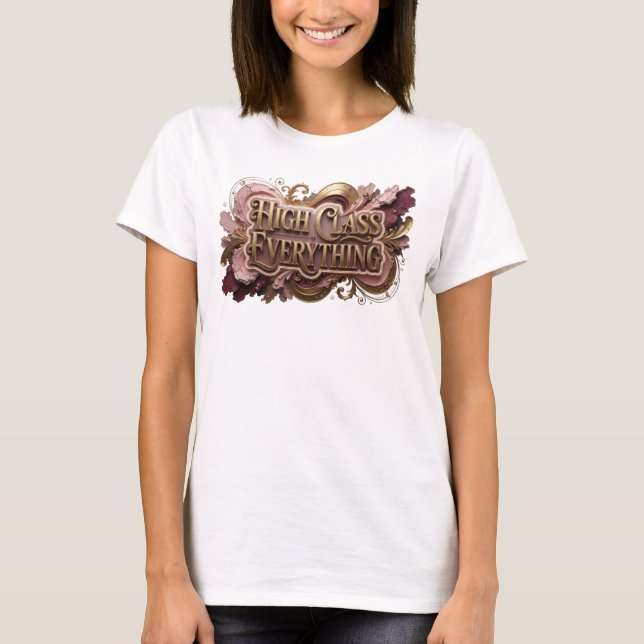 Sauberes rotes HIGH CLASS EVERYTHING Tee (Vorderseite)