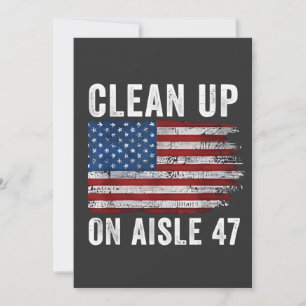 Säuberung von Aisle 47 Shirt Impeach 47 Anti Trump Einladung