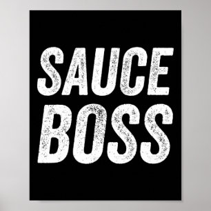 Saucenboss Chef BBQ Koch Essen Humorvoll Poster