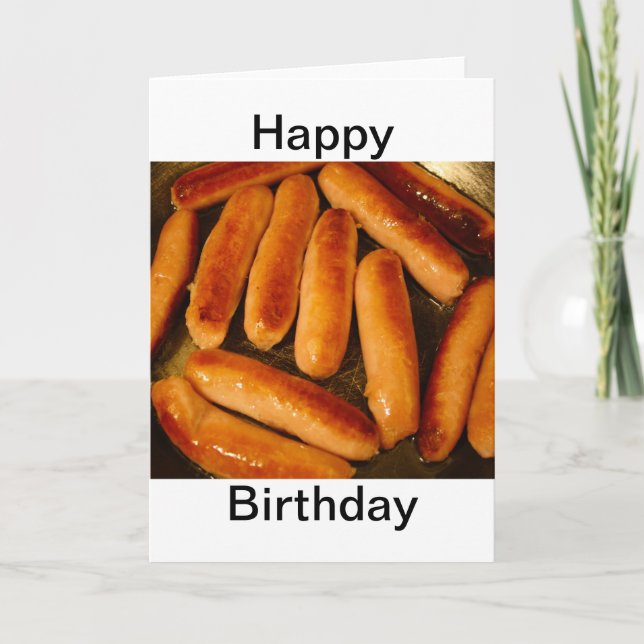 Saucisses Bonne Carte Anniversaire (Devant)