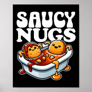 Saucy Nugs Cartoon Food Funny Grillen Sauce Chicke Poster