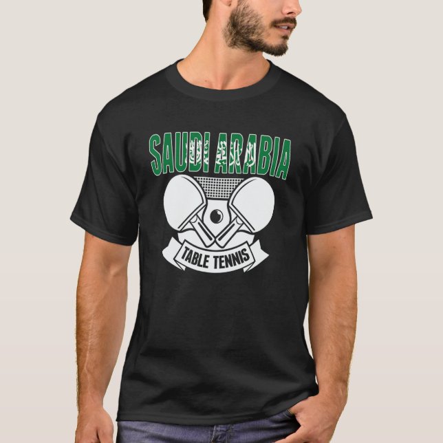 Saudi Arabia Ping Pong  Saudi Table Tennis Support T-Shirt (Vorderseite)