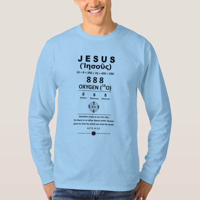 Sauerstoff 888 Name Jesu T-Shirt (Vorderseite)