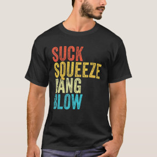 Saugen Quetschen Knall Blasen Lustiger Mechaniker T-Shirt