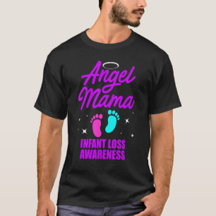 Säugling Verlust Mama Schwangerschaft Fehlgeburt 1 T-Shirt