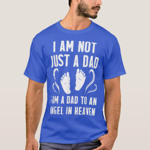 Säugling Verlust nur Vater Schwangerschaft Baby Fe T-Shirt