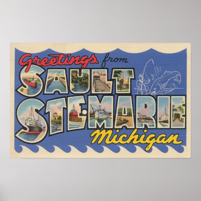 Sault Ste. Marie, Michigan - Großbuchstabe Poster (Vorne)