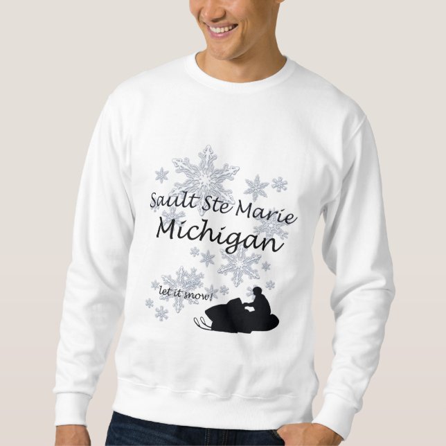 Sault Ste Marie Michigan Snowmobile Snow Sweatshirt (Vorderseite)