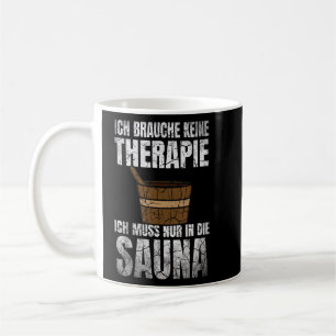 Sauna Sprichwort Wellness Sauna Club Für Wellness- Kaffeetasse