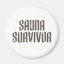 Sauna Survivor 01 Magnet