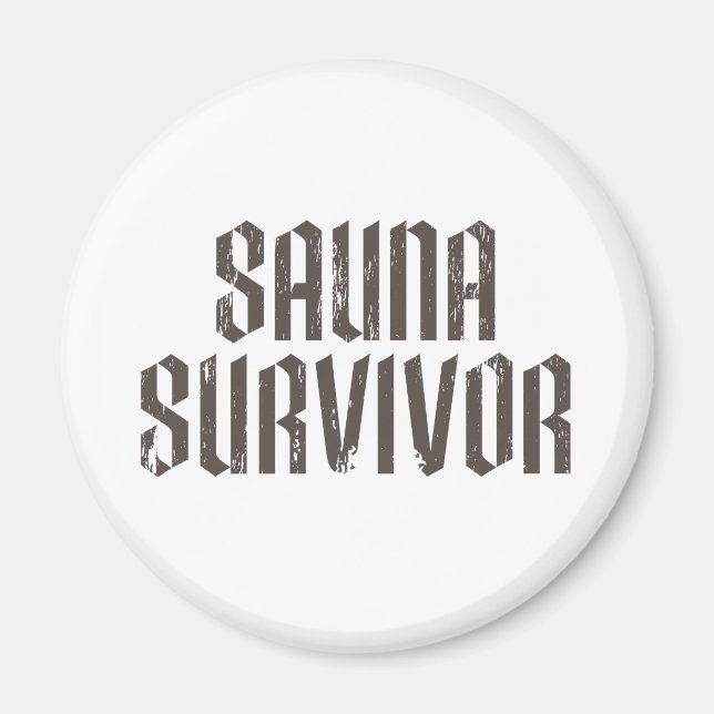 Sauna Survivor 01 Magnet (Vorne)