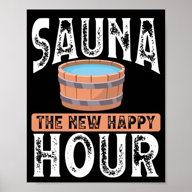 Sauna the new happy hour poster (Vorne)