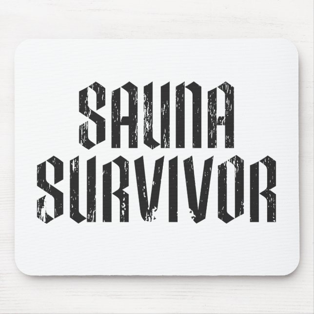 Sauna-Überlebender 02 Mousepad (Vorne)