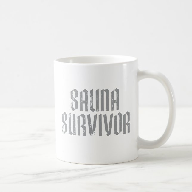 Sauna-Überlebender 06 Kaffeetasse (Rechts)