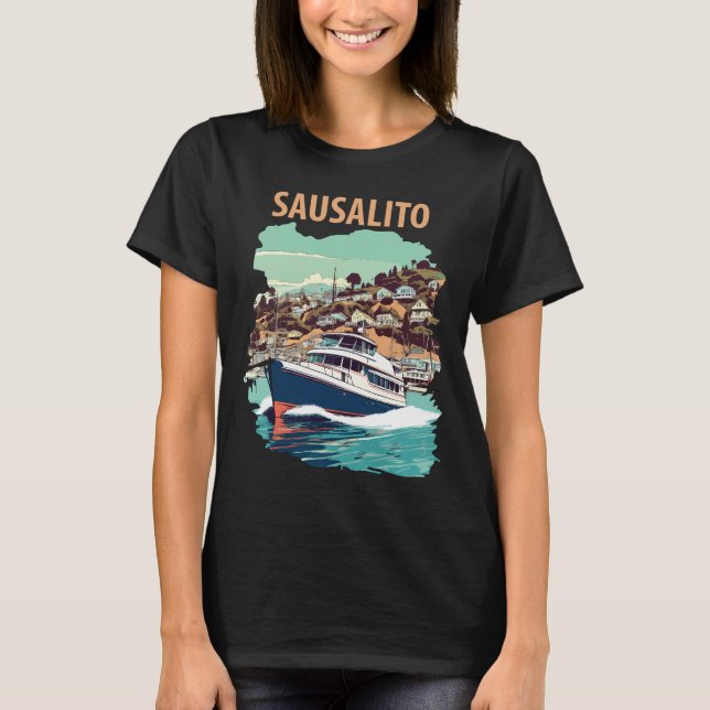 Sausalito, Kalifornien T-Shirt (Vorderseite)