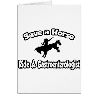 Sauvez un cheval, promenez un gastroentérologue