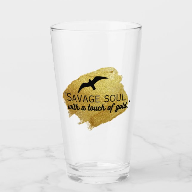 "Savage Soul mit einer Touch Gold." Glas (Vorderseite)
