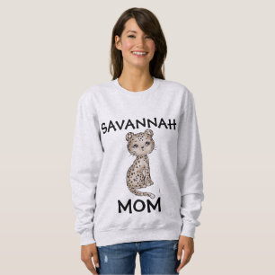 SAVANNAH CAT MAMA T - SHIRT SWEATSHIRTS