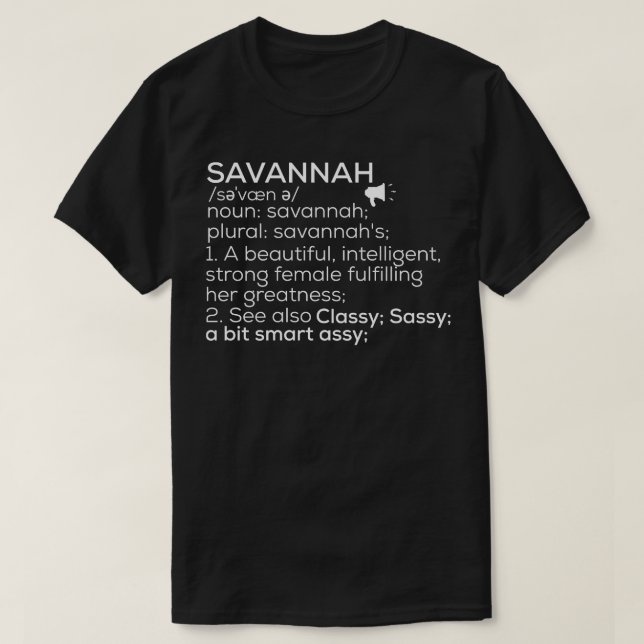 Savannah Name Savannah Definition Savannah Female T-Shirt (Design vorne)