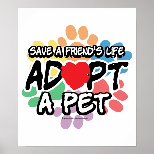 Save A Friend Adopt A Pet Poster (Vorne)