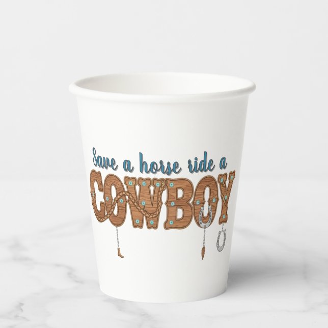 save a horse ride a cowboy  pappbecher (Vorderseite)