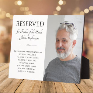 Save A Seat Father of Bride Photo Memorial Wedding Fotoplatte