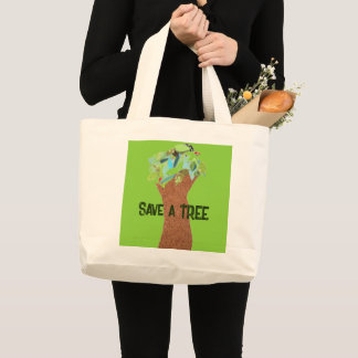 Save A Tree Large Tote Bag Jumbo Stoffbeutel